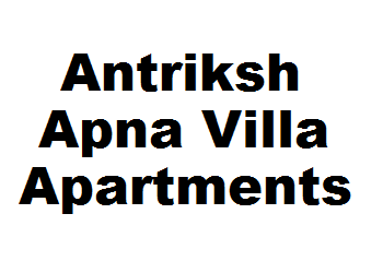 Antriksh Apna Villa Apartments